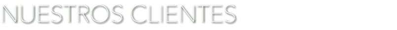 NUESTROS CLIENTES